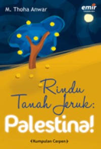 Image of RINDU TANAH JERUK : PALESTINA!
