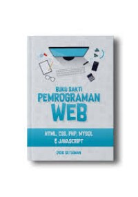 Image of Buku Sakti Pemograman WEB