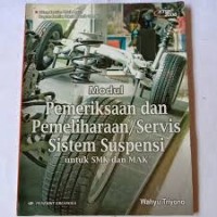 Image of MODUL  - Pemeriksaan dan Pemeliharaan / Servis Sistem Suspensi