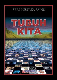 Image of SERI PUSTAKA SAINS TUBUH KITA